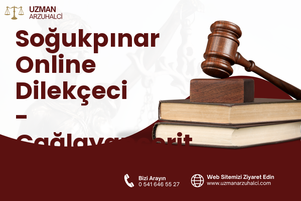 Soğukpınar Online Dilekçeci - Çağlayancerit