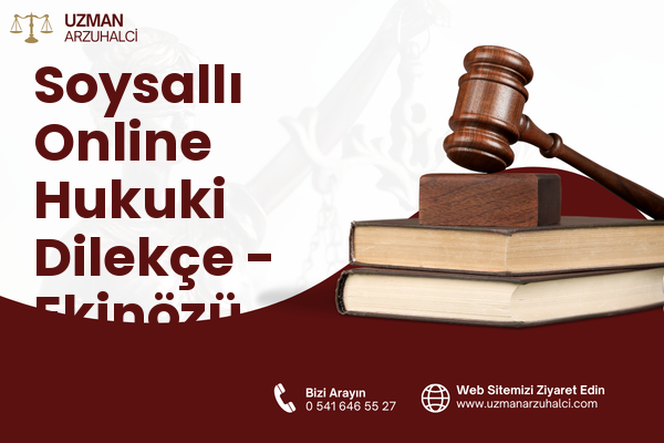 Soysallı Online Hukuki Dilekçe - Ekinözü