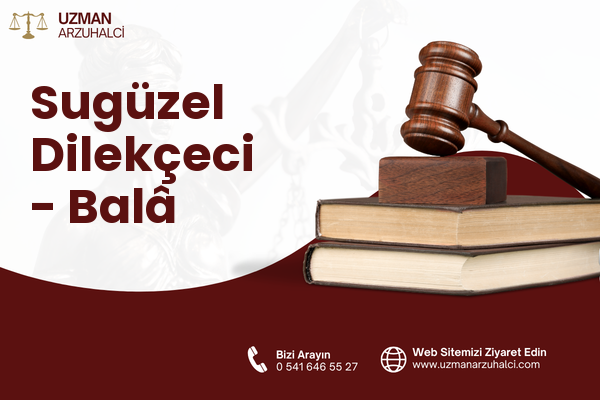 Sugüzel Dilekçeci - Balâ