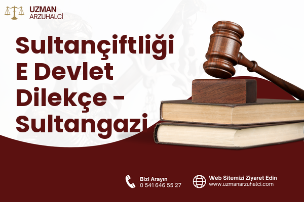 Sultançiftliği E Devlet Dilekçe - Sultangazi
