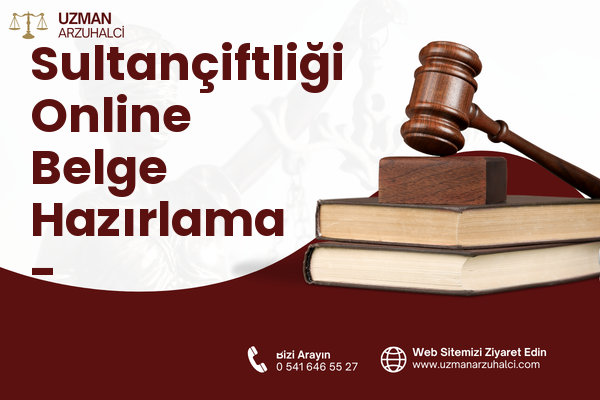 Sultançiftliği Online Belge Hazırlama - Çekmeköy