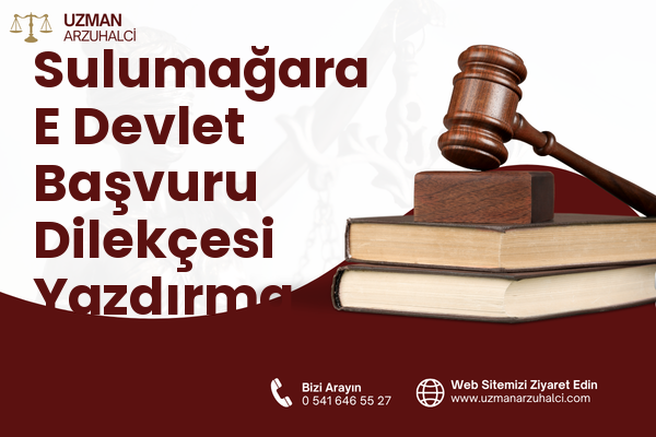 Sulumağara E Devlet Başvuru Dilekçesi Yazdırma - İslahiye