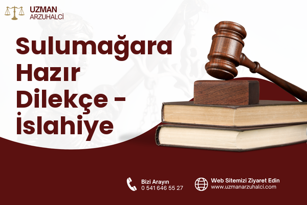 Sulumağara Hazır Dilekçe - İslahiye