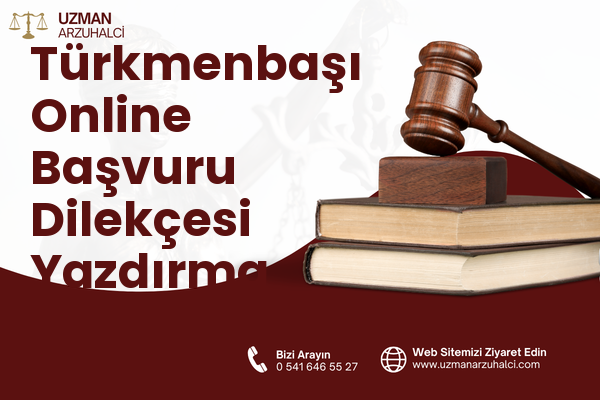 Türkmenbaşı Online Başvuru Dilekçesi Yazdırma - Söğüt