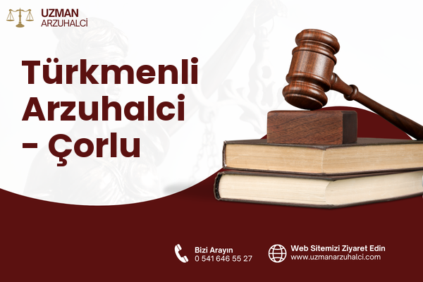 Türkmenli Arzuhalci - Çorlu