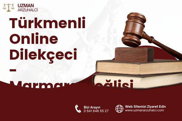 Türkmenli Online Dilekçeci - Marmaraereğlisi
