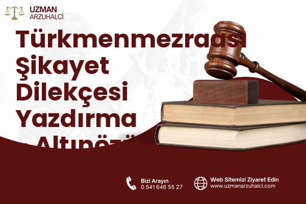 Türkmenmezraası Şikayet Dilekçesi Yazdırma - Altınözü