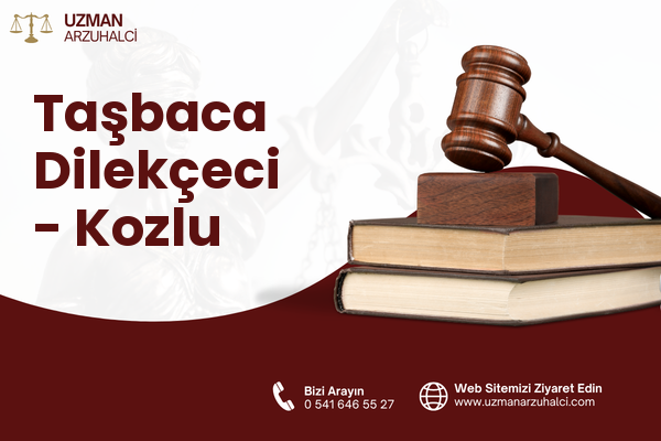 Taşbaca Dilekçeci - Kozlu
