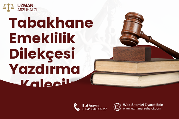 Tabakhane Emeklilik Dilekçesi Yazdırma - Kalecik