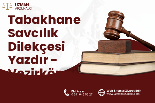Tabakhane Savcılık Dilekçesi Yazdır - Vezirköprü