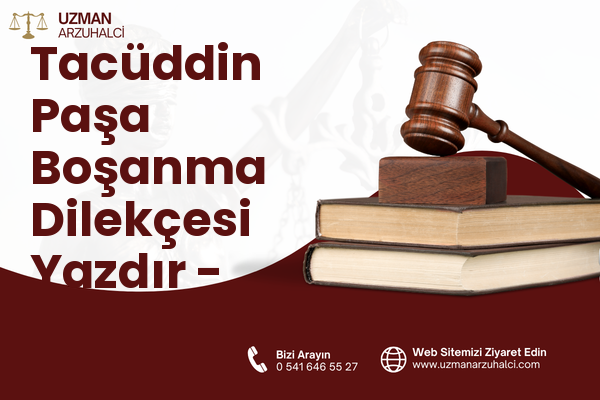 Tacüddin Paşa Boşanma Dilekçesi Yazdır - Vezirköprü