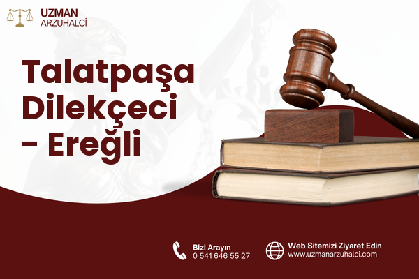 Talatpaşa Dilekçeci - Ereğli