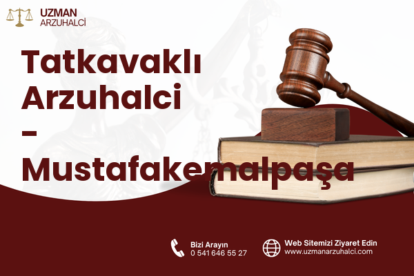 Tatkavaklı Arzuhalci - Mustafakemalpaşa