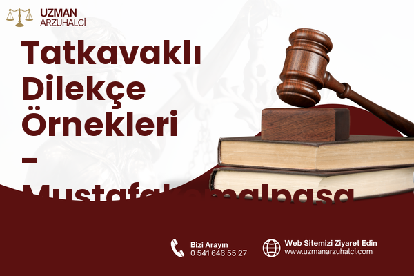 Tatkavaklı Dilekçe Örnekleri - Mustafakemalpaşa