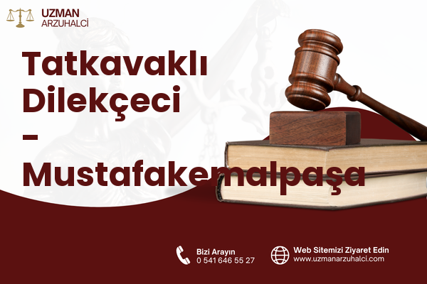 Tatkavaklı Dilekçeci - Mustafakemalpaşa