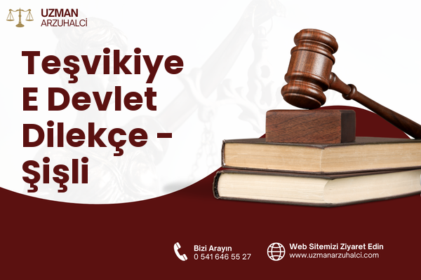 Teşvikiye E Devlet Dilekçe - Şişli