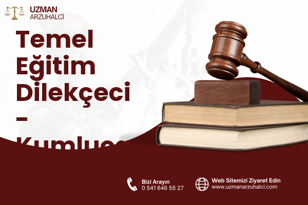 Temel Eğitim Dilekçeci - Kumluca