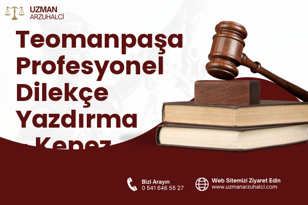 Teomanpaşa Profesyonel Dilekçe Yazdırma - Kepez