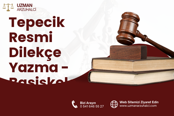 Tepecik Resmi Dilekçe Yazma - Başiskele