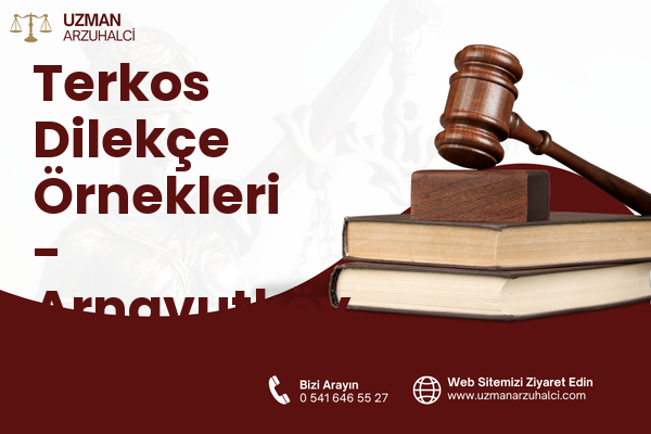 Terkos Dilekçe Örnekleri - Arnavutköy