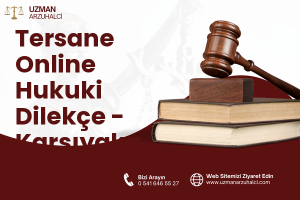 Tersane Online Hukuki Dilekçe - Karşıyaka