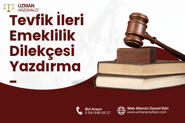 Tevfik İleri Emeklilik Dilekçesi Yazdırma - Pursaklar