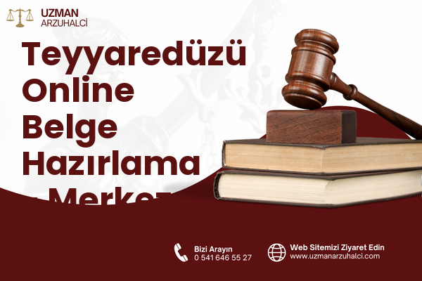 Teyyaredüzü Online Belge Hazırlama - Merkez