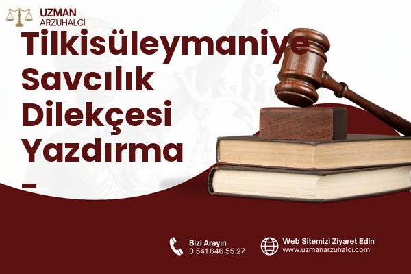 Tilkisüleymaniye Savcılık Dilekçesi Yazdırma - Şehzadeler