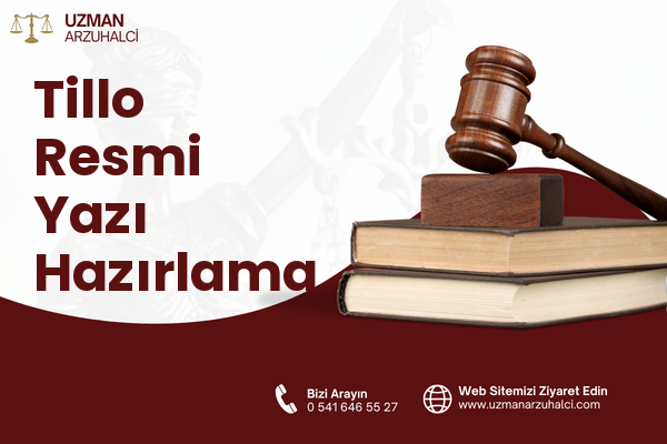 Tillo Resmi Yazı Hazırlama