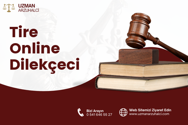 Tire Online Dilekçeci