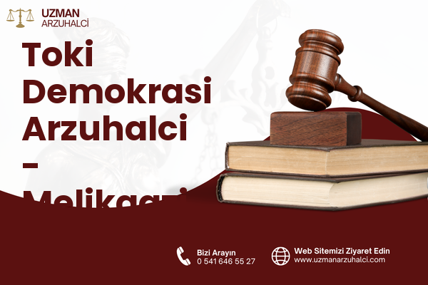 Toki Demokrasi Arzuhalci - Melikgazi