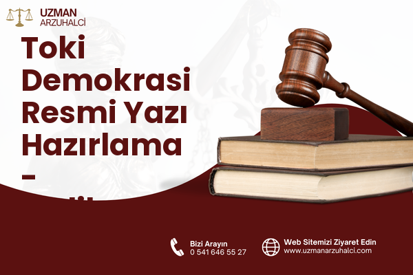 Toki Demokrasi Resmi Yazı Hazırlama - Melikgazi