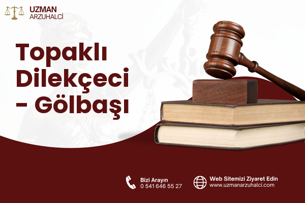 Topaklı Dilekçeci - Gölbaşı