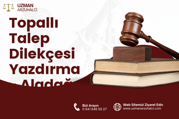 Topallı Talep Dilekçesi Yazdırma - Aladağ
