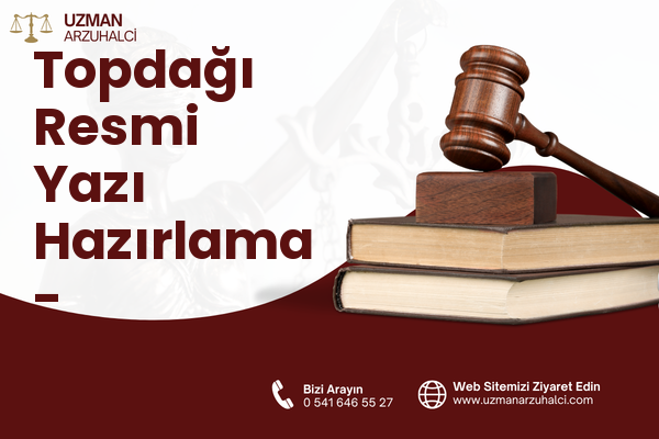 Topdağı Resmi Yazı Hazırlama - Eyyübiye
