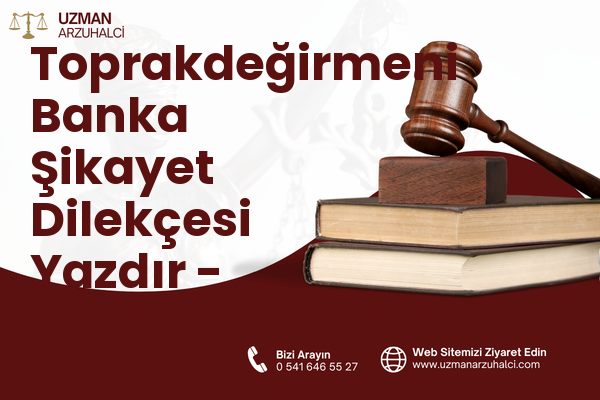 Toprakdeğirmeni Banka Şikayet Dilekçesi Yazdır - Bulancak
