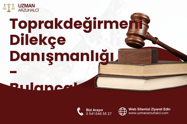 Toprakdeğirmeni Dilekçe Danışmanlığı - Bulancak