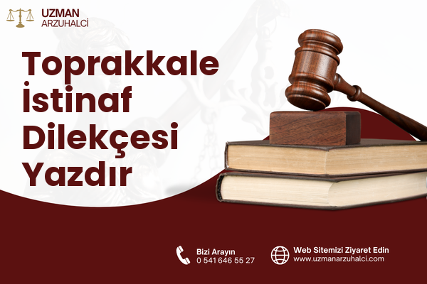 Toprakkale İstinaf Dilekçesi Yazdır