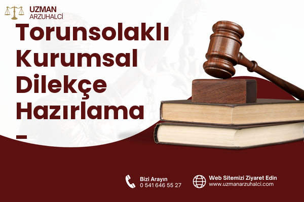 Torunsolaklı Kurumsal Dilekçe Hazırlama - Karaisalı