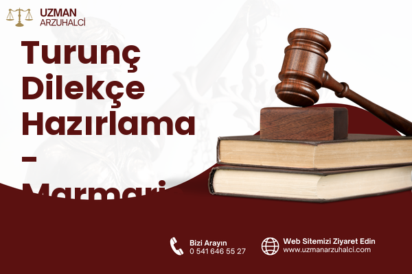 Turunç Dilekçe Hazırlama - Marmaris