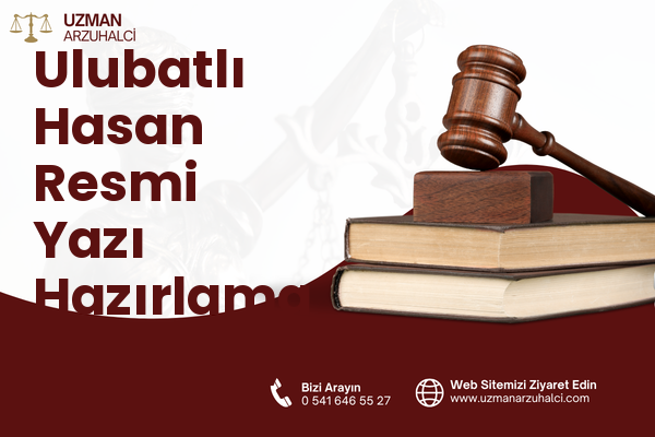 Ulubatlı Hasan Resmi Yazı Hazırlama - Karatay