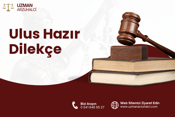 Ulus Hazır Dilekçe