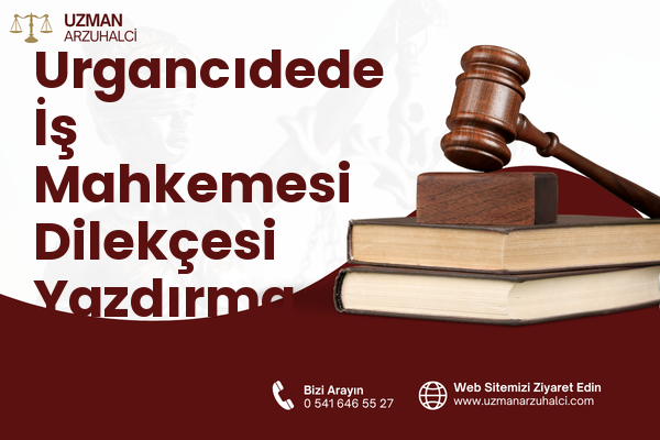 Urgancıdede İş Mahkemesi Dilekçesi Yazdırma - İnegöl