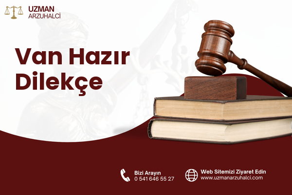 Van Hazır Dilekçe