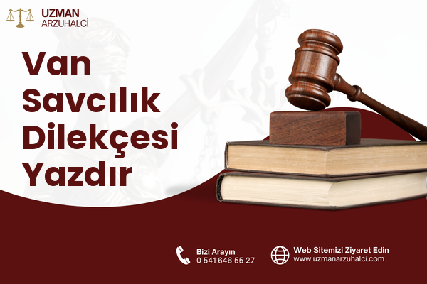 Van Savcılık Dilekçesi Yazdır