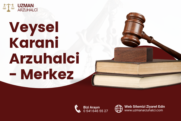Veysel Karani Arzuhalci - Merkez