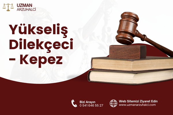 Yükseliş Dilekçeci - Kepez