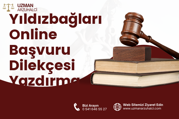Yıldızbağları Online Başvuru Dilekçesi Yazdırma - Merkez