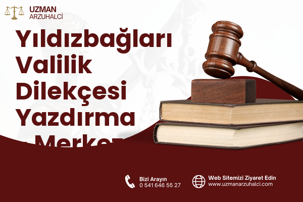Yıldızbağları Valilik Dilekçesi Yazdırma - Merkez