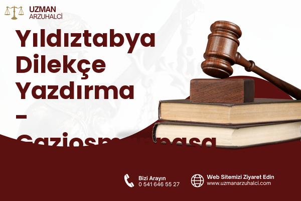 Yıldıztabya Dilekçe Yazdırma - Gaziosmanpaşa